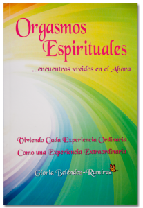 Orgasmos Espirituales . Libro en español.